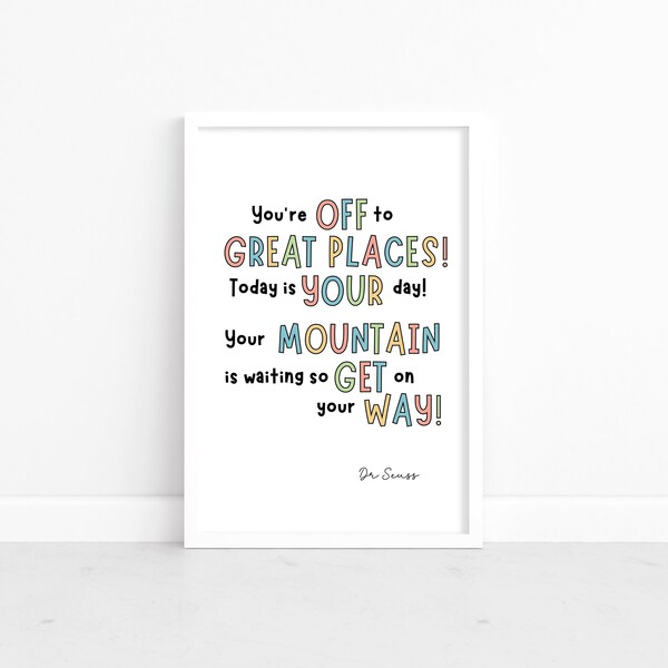 Dr Seuss Book Quote - You're Off To Great Places Wall Art Decor Print (Unframed) - Children, Nursery, Baby