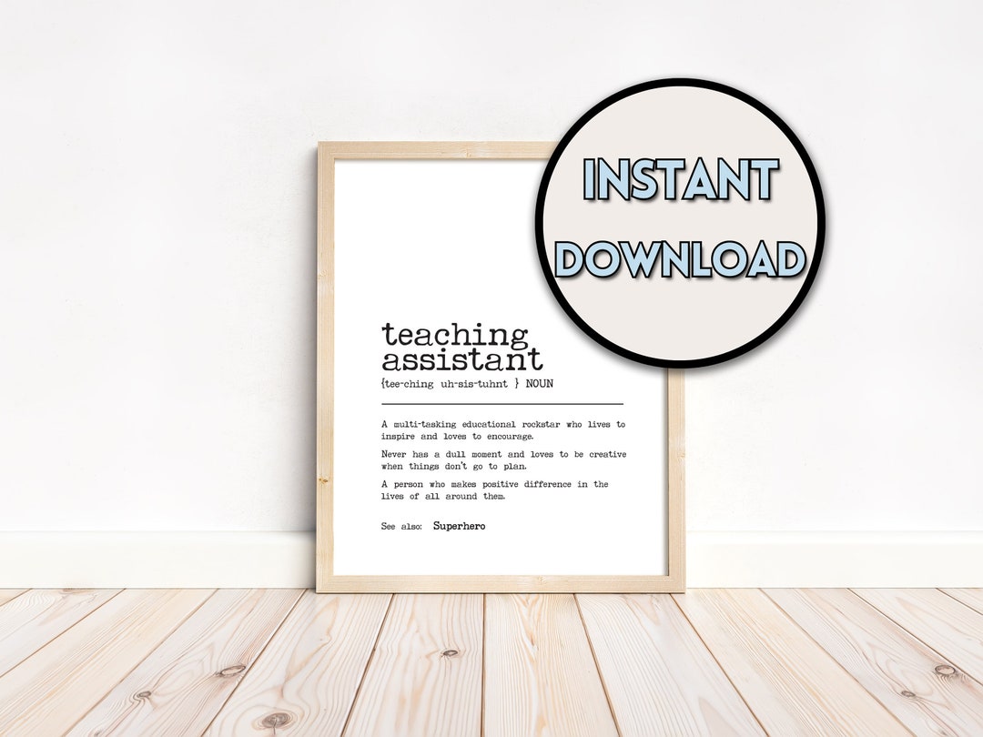 Teaching Assistant Definition Wall Art Decor Gift, Thank You, School