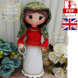 PATTERN: Blessed Virgin Mary crochet PDF Pattern, Virgin Mary amigurumi doll, Virgin Mary Doll, Virgin of Guadalupe, OurLady Crochet Pattern