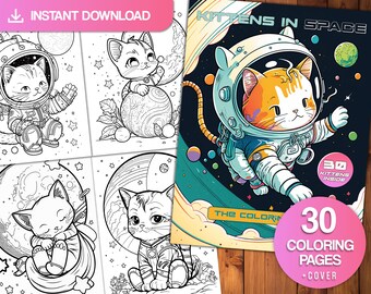 Kittens in Space Coloring Book: 30 Adorable Pages (Digital Download)