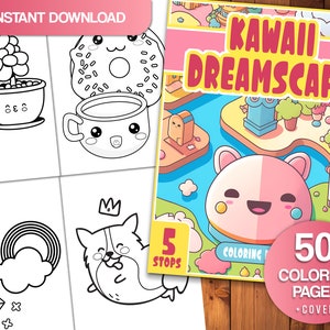 Kawaii Dreamscape Adorable Coloring Book for Kawaii Adventure, Chibi Pets, Food, Patterns, Plants - 50 Whimsical Pages for Kids & Adults