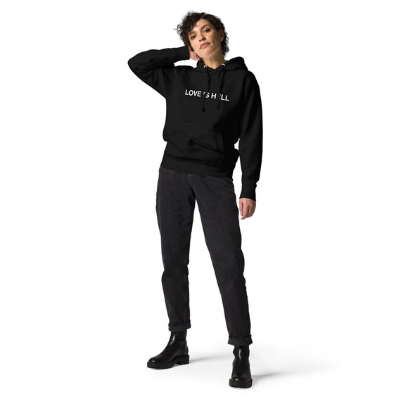 LOVE IS HELL Hoodie - Trendy Hoodie, Statement Sweatshirt LOVE IS HELL Hoodie - Trendy Hoodie, Statement Sweatshirt