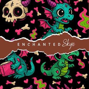 Peut inclure: Illustration fantastique avec un fond noir, représentant un crâne, des dragons, des os et des cœurs. Les dragons sont turquoise et verts avec des accents roses. Le texte "ENCHANTED Skye" est affiché.