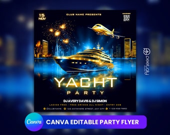 May include: A flyer for a yacht party on November 15th. The flyer features a gold yacht, a gold airplane, and fireworks in the background. The text on the flyer reads "Yacht Party", "DJ Avery Davis & DJ Simon", "Ladies Free", "Free Drinks All Night", "Entry $20", "@Club-Name", "123 Anywhere Street, Any City", and "+123-456-7890".