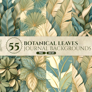 May include: A digital collection of 55 botanical leaves journal backgrounds in PNG format at 300 DPI. The imagery features various tropical foliage patterns in shades of teal, sage green, and cream, accented with thin gold outlines throughout.
