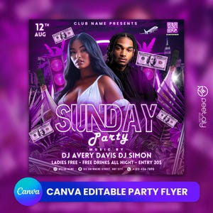 Op de afbeelding: Een paarse feestflyer met de tekst "SUNDAY Party" in grote letters in neonstijl. De flyer toont twee mensen, bankbiljetten en champagneflessen. De flyer bevat ook de tekst "Canva Editable Party Flyer".