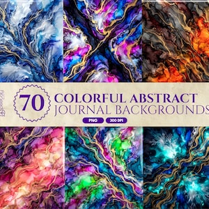 May include: A collection of 70 colorful abstract journal backgrounds in PNG format at 300 DPI. The images feature swirling alcohol ink patterns in shades of blue, purple, pink, green, and orange, accented with metallic gold veins throughout.