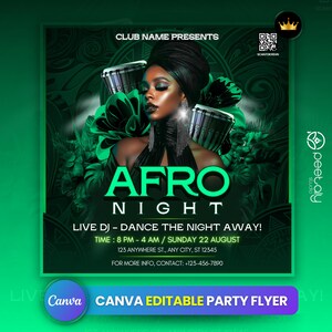 May include: A vibrant green party flyer with the text "AFRO NIGHT" in large, bold letters. The flyer features a woman with a head wrap and drums, with the text "LIVE DJ - DANCE THE NIGHT AWAY!" and event details. The flyer is labeled "CANVA EDITABLE PARTY FLYER."