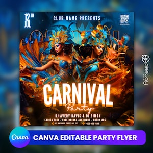May include: A colorful party flyer with a carnival theme. It features two women wearing elaborate feathered headdresses and costumes. The flyer includes the text "CARNIVAL Party", "DJ AVERY DAVIS & DJ SIMON", "LADIES FREE - FREE DRINKS ALL NIGHT - ENTRY 20$", "123 ANYWHERE STREET, ANY CITY", and "+123-456-7890".