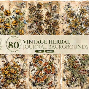 May include: A digital collection of 80 vintage herbal journal backgrounds featuring botanical illustrations of sunflowers, poppies, and bees layered over aged paper textures with text. The set includes PNG files at 300 DPI for creative projects.