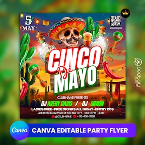 May include: A vibrant Cinco de Mayo party flyer with a festive design. Features a skull wearing a sombrero, maracas, tequila bottles, and chili peppers. Includes event details, DJ names, and the text "Cinco de Mayo".