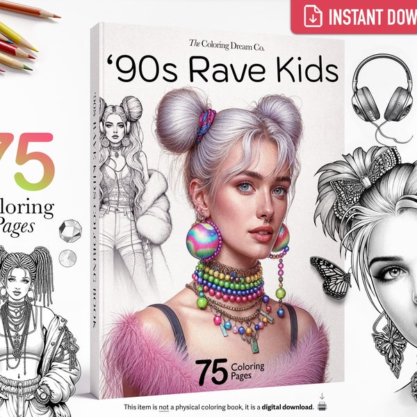 90s Rave Kids Coloring Book, Anime Fashion Coloring Book, Printable Coloring Page, PDF, Adults Kids Coloring Pages, Beautiful Girls