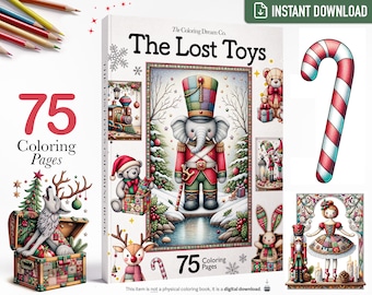 The Lost Toys: Christmas Coloring Book, Xmas Coloring Page, Holiday Coloring Book, Printable Coloring Page, Adults Kids Coloring Pages