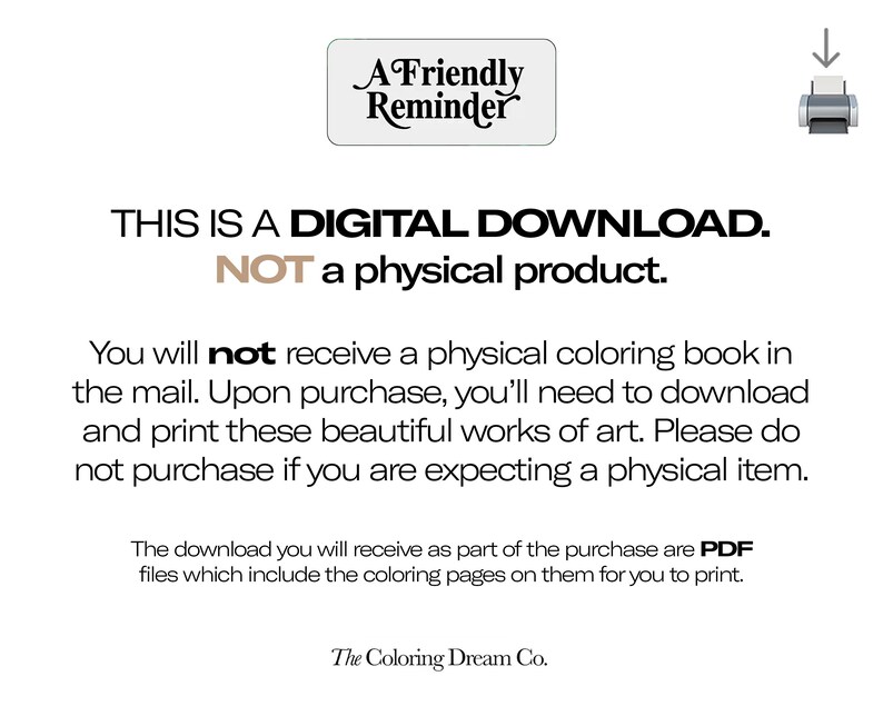 May include: A digital download reminder graphic with the text "THIS IS A DIGITAL DOWNLOAD. NOT a physical product." and a printer icon. The text explains that the product is a digital download and not a physical item.