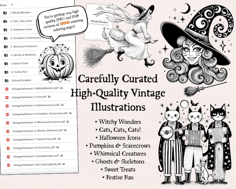 May include: A set of 300 black and white vintage Halloween illustrations. The illustrations include a witch on a broomstick, cats, pumpkins, scarecrows, ghosts, skeletons, and more. The illustrations are perfect for creating Halloween crafts, cards, and decorations.