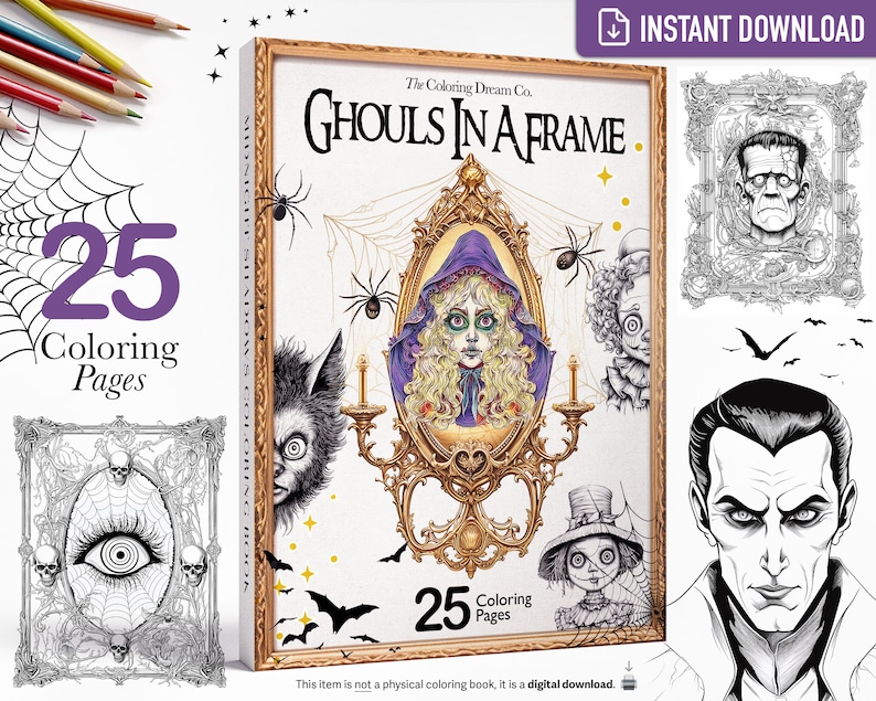 May include: A digital download of 25 coloring pages featuring spooky characters and scenes. The cover features a girl with long hair looking into a mirror with a spooky frame. The title of the coloring book is "Ghouls in a Frame" by The Coloring Dream Co.