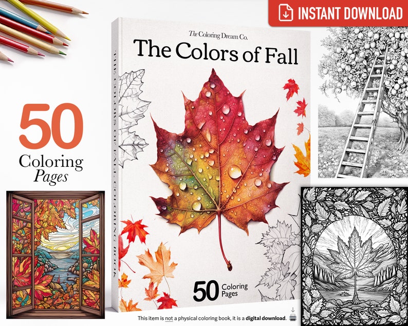 K&ouml;nnte beinhalten: Ein digitaler Download von 50 Malvorlagen mit Herbstbl&auml;ttern, B&auml;umen und Landschaften. Das Cover zeigt eine Nahaufnahme eines roten und orangefarbenen Ahornblattes mit Wassertropfen. Der Text "The Colors of Fall" steht auf dem Cover.