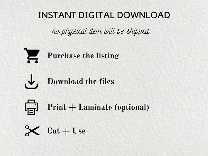 May include: Cream-colored graphic with the text "INSTANT DIGITAL DOWNLOAD" and instructions for purchasing and using digital files. Includes icons for a shopping cart, download arrow, printer, and scissors. The text states that no physical item will be shipped.