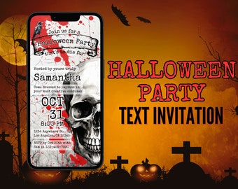 Halloween Party Text Invitation, Halloween, Digital Invitation, Editable Invitation, Electronic Invite, Phone Invite, Evite, Halloween Evite