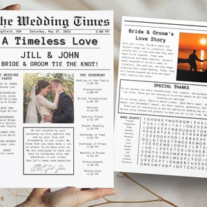 May include: A wedding newspaper-style program titled "The Wedding Times" with the names Jill & John. The program includes details of the wedding party, ceremony schedule, and a love story. The design is black and white.