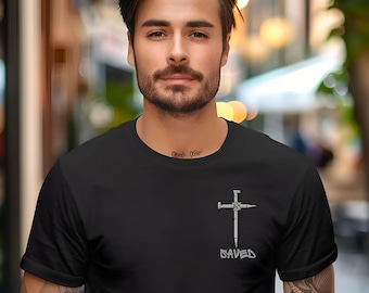 Cross T-Shirt, Saved T-Shirt, Jesus Tee, Easter Shirt, Christian Shirt, Faith Shirt, Religious Tee, Cross Shirt, Church Shirt, Bible Shirt