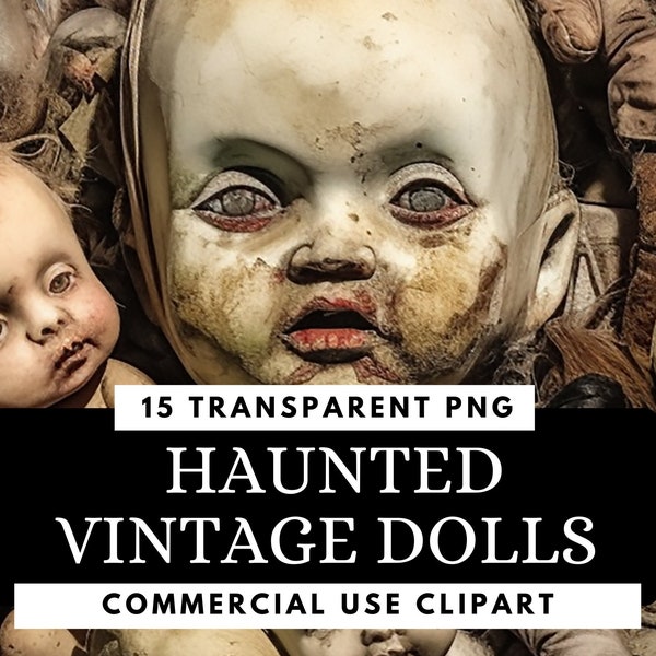 Creepy Haunted Dolls Clipart - Halloween Horror Art - 15 PNGs of Gothic Scary Dolls Dark Fantasy Occult Art for Commercial Use