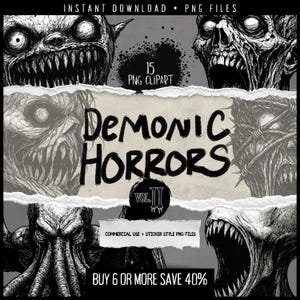 Könnte beinhalten: Schwarz-weiße digitale Kunstgrafik mit Dämonen-Horror-Illustrationen. Der Text "DEMONIC HORRORS" ist prominent dargestellt, zusammen mit "15 PNG CLIPART" und "BUY 6 OR MORE SAVE 40%."
