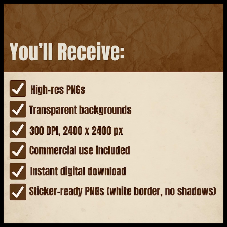 Puede incluir: Imagen de producto digital con fondo marr&oacute;n y beige. El texto dice "You'll Receive:" seguido de una lista de caracter&iacute;sticas, incluyendo PNG de alta resoluci&oacute;n, fondos transparentes, 300 DPI, 2400 x 2400 px, uso comercial y descarga instant&aacute;nea.