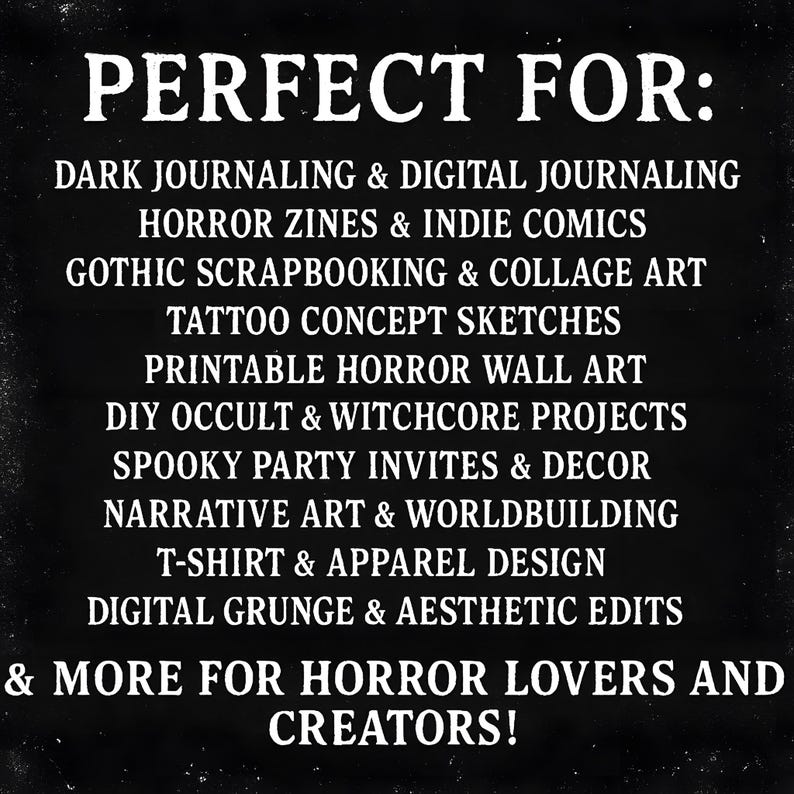 Puede incluir: Texto en blanco y negro sobre un fondo oscuro que enumera proyectos creativos. El texto dice "PERFECTO PARA:" seguido de una lista que incluye diario oscuro, fanzines de terror, scrapbooking g&oacute;tico, bocetos de tatuajes y m&aacute;s para amantes y creadores del terror.