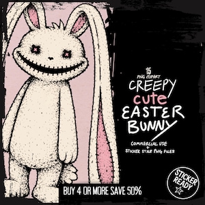 Pode incluir: Ilustração digital de um coelhinho da Páscoa assustadoramente fofo. O coelho é branco sujo com o interior das orelhas rosa e olhos e boca costurados. O texto diz "Creepy Cute Easter Bunny" e "Buy 4 or more save 50%."