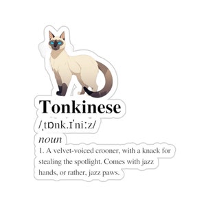 Cute Tonkinese Sticker Cat Lover Gift For Her Tonkinese Cute Sticker for Tonkinese Lover Gift Cat Sticker Cute Cat Gift Tonkinese Laptop