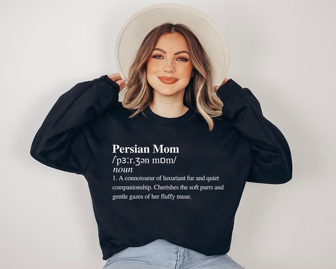 Persian Mom Sweatshirt Persian Gifts for New Cat Mom Gift Funny Persian