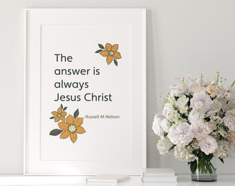 Russell Nelson quote, lds general conference, lds wall art, lds printable, october 2024, conference quotes lds, relief society, Jesus Christ