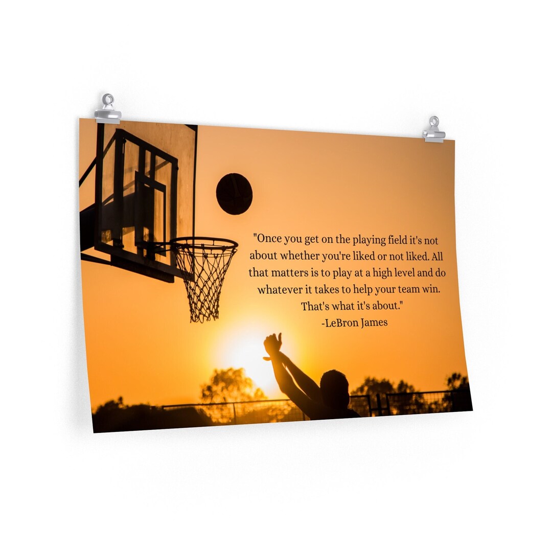 Lebron James Poster Basketball Poster Quote Poster Premium Etsy