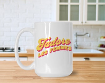 Declare Your Love for Women with this Stylish Ceramic Mug; Perfect for Pride Month or as a Wedding/Anniversary Gift for Lesbian Couples
