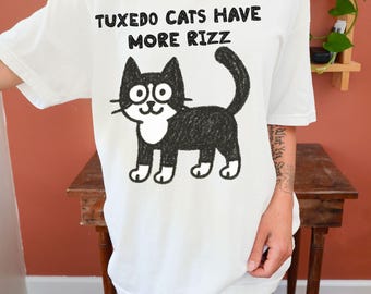Tuxedo Cats Have More Rizz Shirt, Tuxedo Cat Mom Tee, Funny Gift for Tuxie Cat Dad, Unisex Cute Hand-drawn Style Black and White Kitty Tee