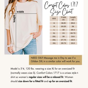May include: Cream-colored Comfort Colors 1717 unisex t-shirt with a size chart. The chart lists shirt sizes S-4XL, with width measurements from 18.25 to 29.75 inches and lengths from 26.6 to 33.5 inches. The model is wearing a size XL.