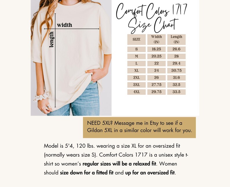 May include: Cream-colored Comfort Colors 1717 unisex t-shirt with a size chart. The chart lists shirt sizes S-4XL, with width measurements from 18.25 to 29.75 inches and lengths from 26.6 to 33.5 inches. The model is wearing a size XL.