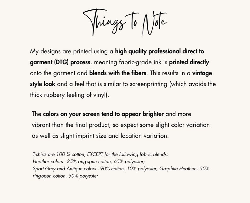 May include: A cream-colored page with the handwritten text "Things to Note" at the top. The text describes the printing process, color variations, and fabric blends used for t-shirts, including cotton and polyester.
