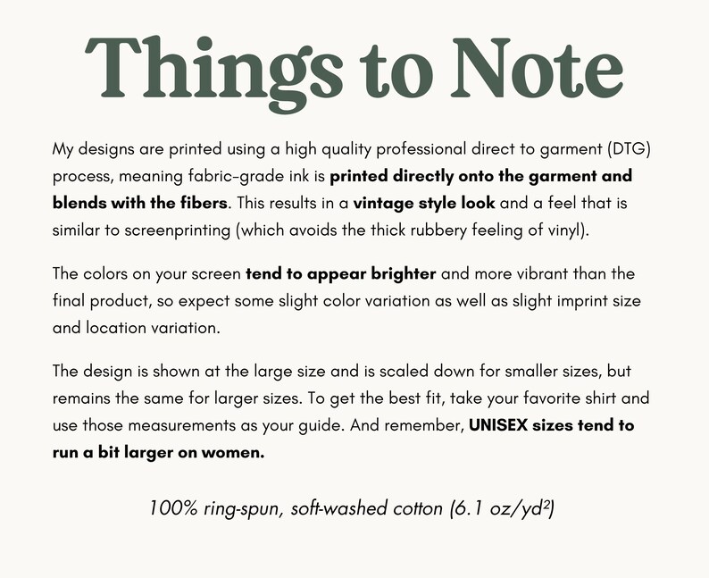 May include: A cream-colored background displays text in dark green, stating "Things to Note". The text describes the printing method, colour variations, and sizing. It also notes the fabric is 100% ring-spun, soft-washed cotton (6.1 oz/yd&sup2;).