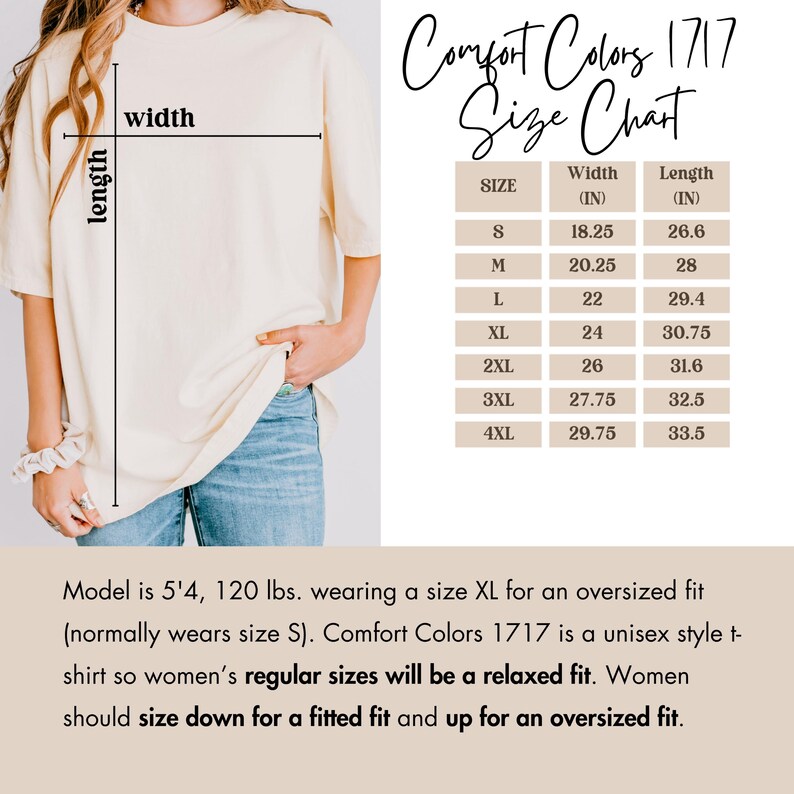 May include: Size chart for a unisex t-shirt in sizes S to 4XL. The chart shows the width and length in inches for each size. The text says "Comfort Colors 1717 Size Chart".