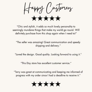 May include: A cream-colored graphic with the words "Happy Customers" in a handwritten font, along with five black stars. Below, customer reviews praise the shop's style, quality, and service. The reviews are framed by another set of five black stars.
