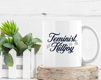 Funny Feminist Coffee Mug Makes Great Gift for Progressives, Political Sarcastic Humor, Women's Rights Mug, Equal Rights Cup, Activism Gift