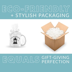 May include: A white ceramic mug with a black graphic of a witch with the text "curse the patriarchy". The mug is wrapped in white tissue paper and placed inside a brown cardboard box filled with white packing peanuts. The text "ECO-FRIENDLY + STYLISH PACKAGING EQUALS GIFT-GIVING PERFECTION" is displayed on a light blue background.
