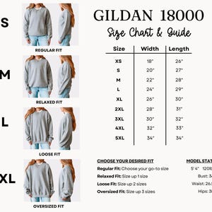 Puede incluir: Una tabla de tallas y una gu&iacute;a para las sudaderas Gildan 18000. La tabla incluye tallas XS a 5XL, con medidas de ancho y largo en pulgadas. La gu&iacute;a tambi&eacute;n muestra c&oacute;mo cambia el ajuste con las opciones Regular, Relaxed, Loose y Oversized.