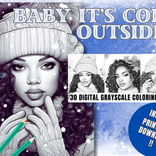 30 Pages of Black Women in Winter Attire Digital Printable Adult Coloring Book| Beautiful Black Women in Cold Weather | Hats and Scarves