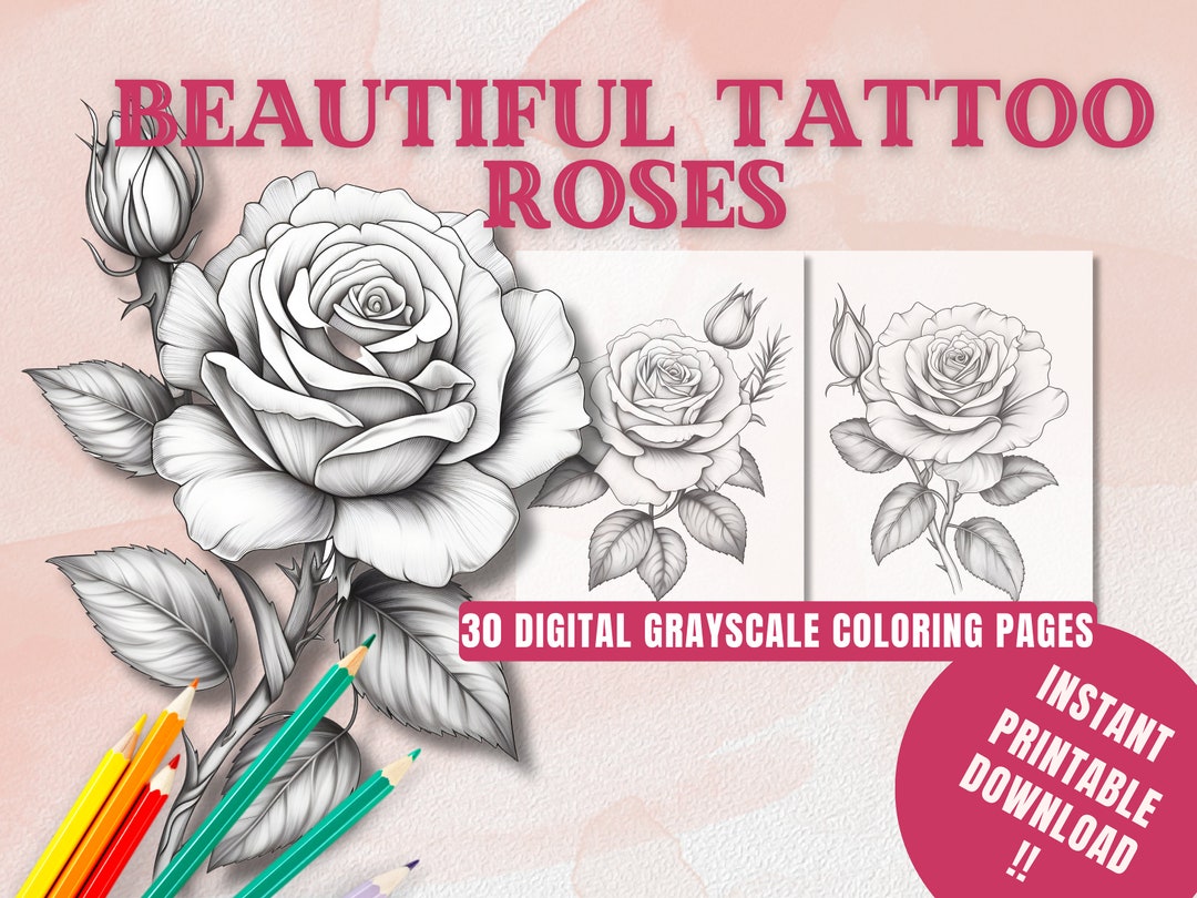 Rose Tattoo Digital Printable Adult Coloring Book | 30 Grayscale ...