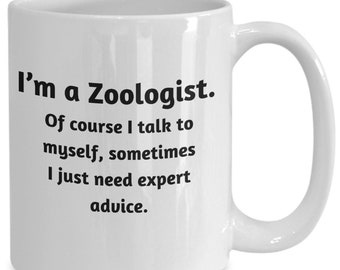 Zoologist Coffee Mug, Gifts for Zoology, Funny Cup for Zoology Student, Graduation Present for Zoology Student, Gift for Zoologist