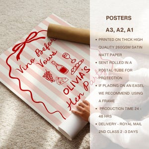 May include: A rolled poster with a red and white striped design. The poster features the text "Vino Before Vows" and "Olivia's Hen Party" in red script, along with illustrations of wine, grapes, and cheese. The poster is printed on thick, high-quality satin paper.