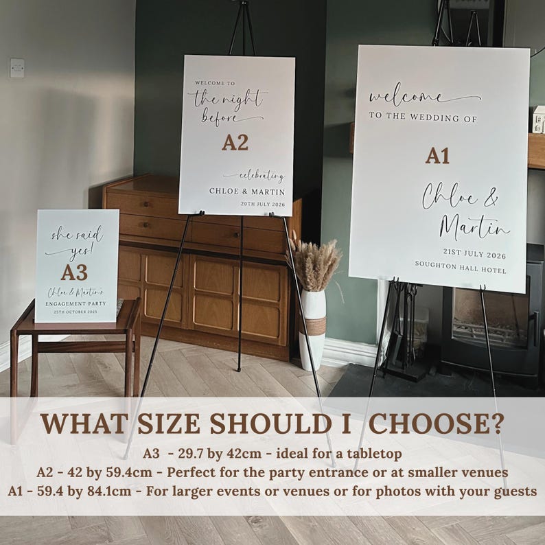 May include: Three white rectangular wedding signs labeled A1, A2, and A3 with black script and brown text. A1 measures 59.4 by 84.1 cm, A2 measures 42 by 59.4 cm, and A3 measures 29.7 by 42 cm. The signs display event details for Chloe and Martin.